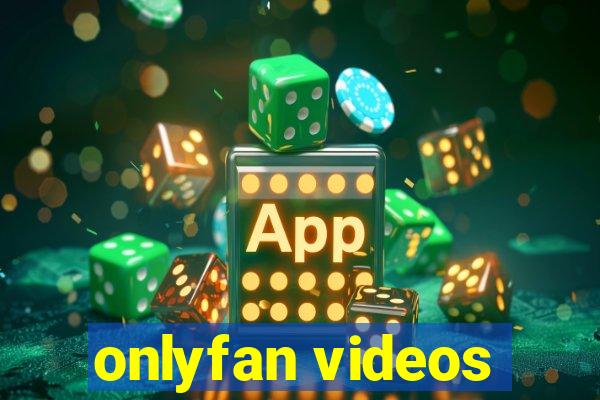 onlyfan videos